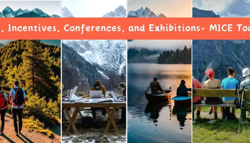 Meetings, Incentives, Conferences, and Exhibitions Tours in Kashmir – MICE Tourism